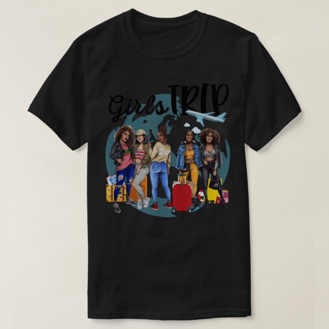 Girls Trip Black Women Königin Melanin T-Shirt (Design vorne)