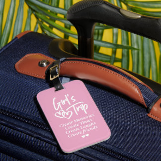 Girls Trip Create Memories Pink Gepäckanhänger