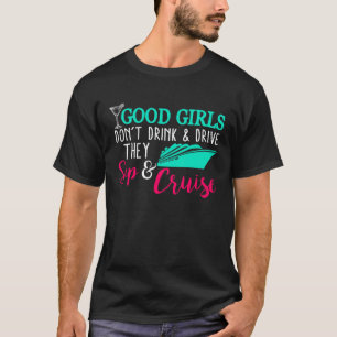 Girls Trip Cruise Drink T-Shirt