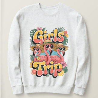 Girls Trip Flamingo Sommerdesign Sweatshirt