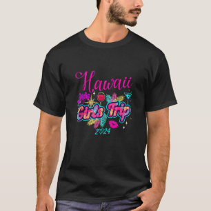 Girls Trip Hawaii 2024 Beach Womens Vacation Birth T-Shirt
