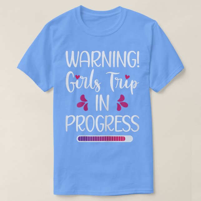Girls Trip in Progress Ferien Girl T-Shirt (Design vorne)