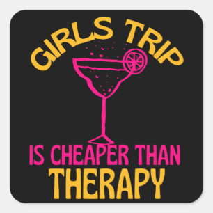 Girls Trip Is My Therapy Quadratischer Aufkleber