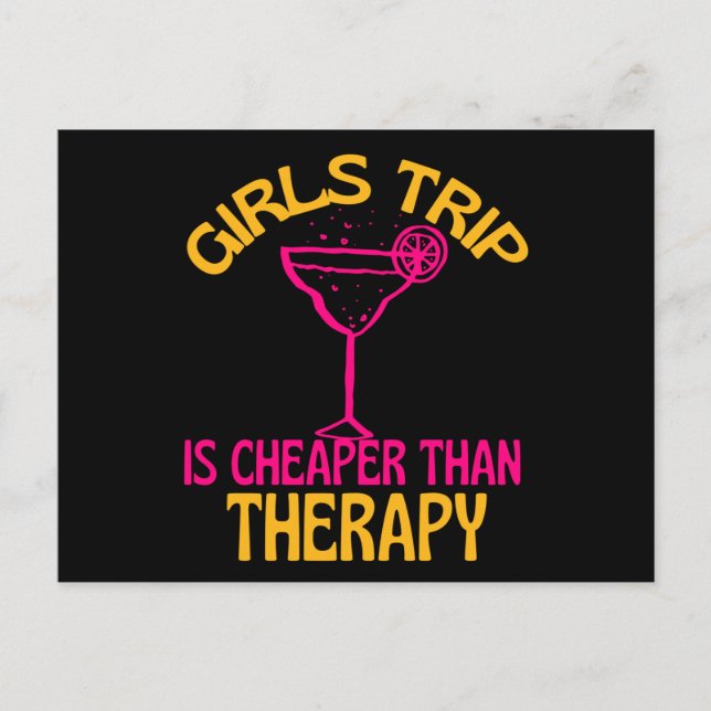 Girls Trip ist meine Therapie Postkarte (Vorderseite)