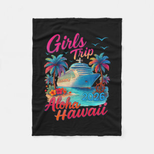 Girls Trip Kreuzfahrt Aloha Hawaii 2026 Passende F Fleecedecke