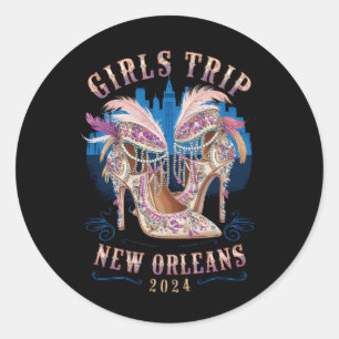 Girls Trip New Orleans 2024 Mardi Gras High Heels Runder Aufkleber