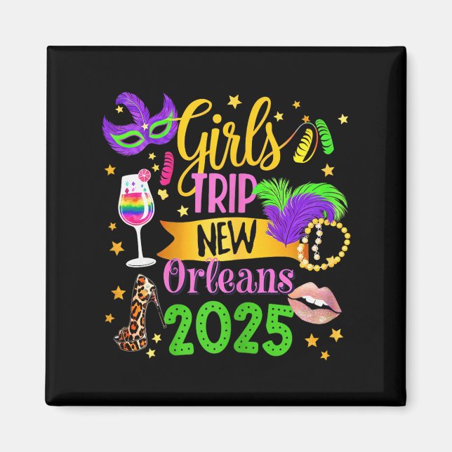 Girls Trip New Orleans 2025 Mardi Gras Mask Beads  Magnet (Vorne)