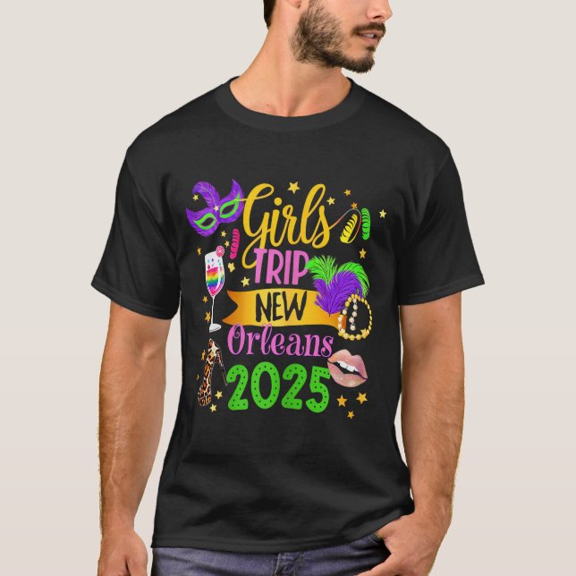 Girls Trip New Orleans 2025 Mardi Gras Mask Beads  T-Shirt (Vorderseite)