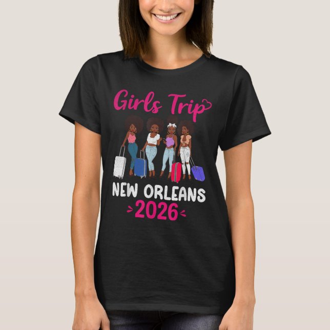 Girls Trip New Orleans 2026 Squad Matching Outfit  T-Shirt (Vorderseite)