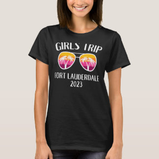 Girls Weekend Beach Girls Trip 2023 Fort Lauderdal T-Shirt