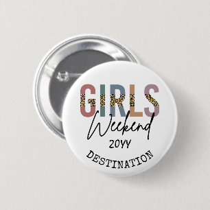 Girls Weekend Cheetah Print Girls Tour Button