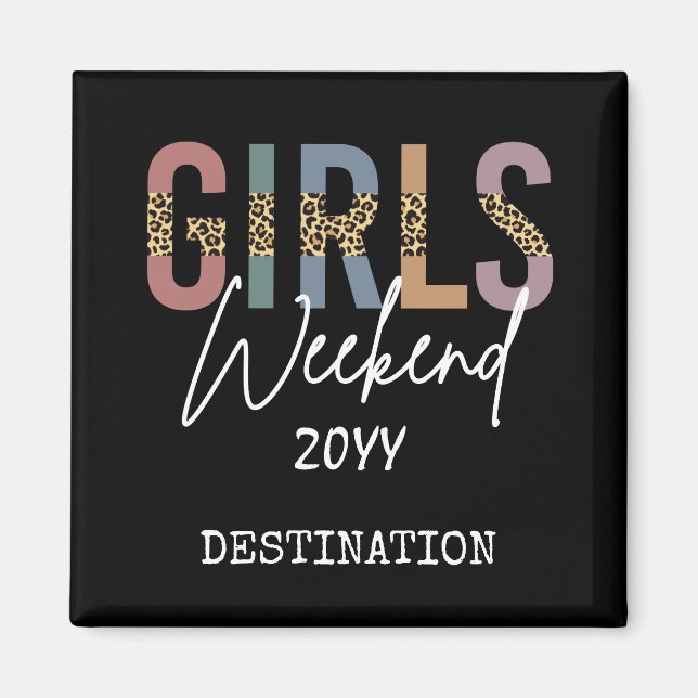Girls Weekend Cheetah Print Girls Tour Magnet (Vorne)