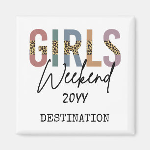 Girls Weekend Cheetah Print Girls Tour Magnet