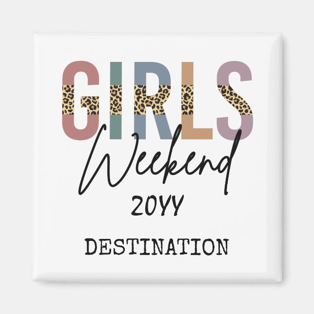 Girls Weekend Cheetah Print Girls Tour Magnet (Vorne)