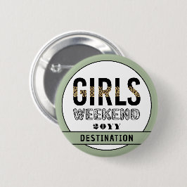 Girls Weekend Girls Club Button