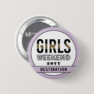 Girls Weekend Girls Club Button