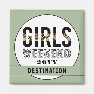 Girls Weekend Girls Club Magnet