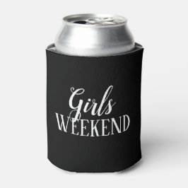 Girls Weekend Modernes Script kann kühler werden Dosenkühler