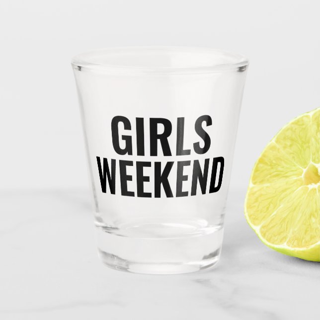 Girls Weekend Schwarze Typografie Shotglas Schnapsglas (Vorderseite)