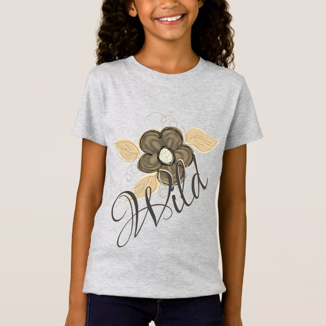Girls Wild T - Shirt (Vorderseite)