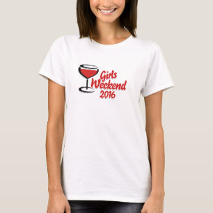Girls-Wochenende 2016 T-Shirt