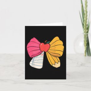 Girly Coquette Bow Pencil Lehrerin Student zurück Karte
