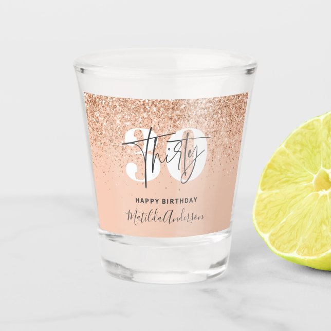 Girly Glitzer funkelt modern 30. Geburtstag  Schnapsglas (Vorderseite)