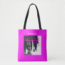 Girly Hot Pink heißt heute nicht SATAN Tote Bag