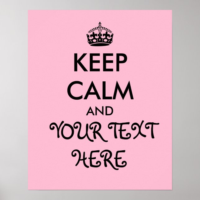 Girly Pink Behielt Calm Poster Template hinzufügen (Vorne)