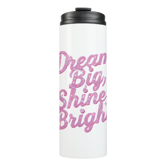 Girly Pink Sparkle Motivational Quote Thermosbecher (Vorderseite)