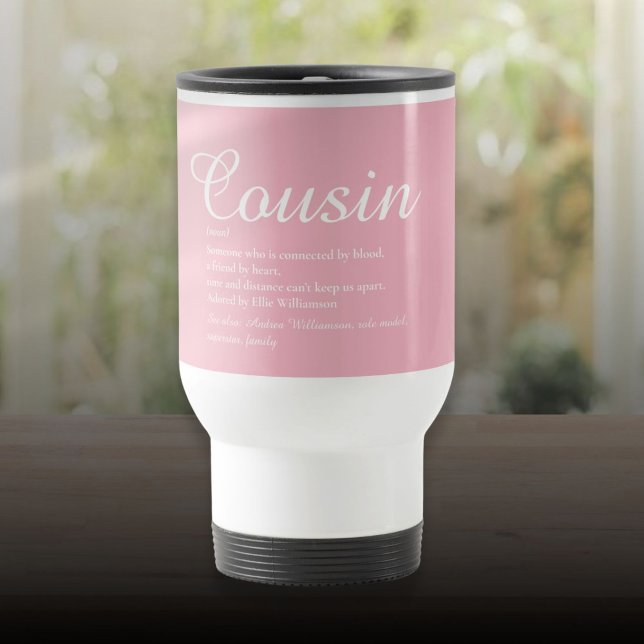 Girly Pink World's Best Ever Cousin Definition Reisebecher (Girly Pink World's Best Ever Cousin Definition Travel Mug)