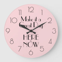 Girly-Pink-Zitat MACHEN ES ZU EINEM GROSSEN TAG HI Große Wanduhr