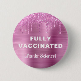 Girly Vaccected Pink Glitzer Button