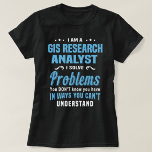 GIS-Forschungsanalyst T-Shirt