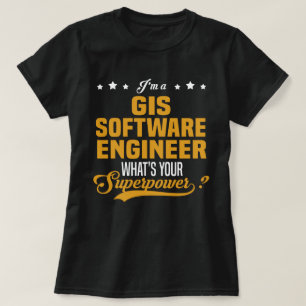GIS Software Engineer T-Shirt