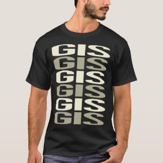 GIS T-Shirt