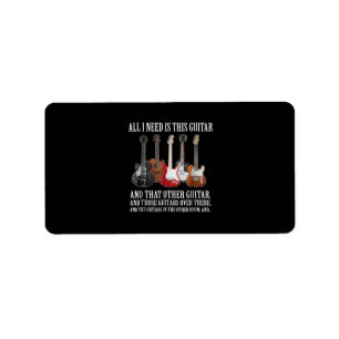 Gitarre   Alles, was ich brauche, ist diese Gitarr Adressaufkleber