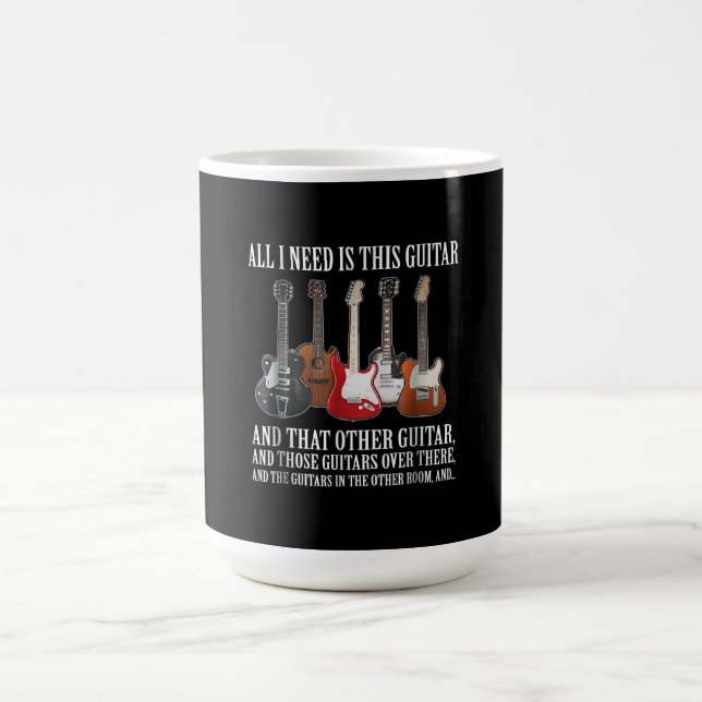 Gitarre | Alles, was ich brauche, ist diese Gitarr Kaffeetasse (Mittel)