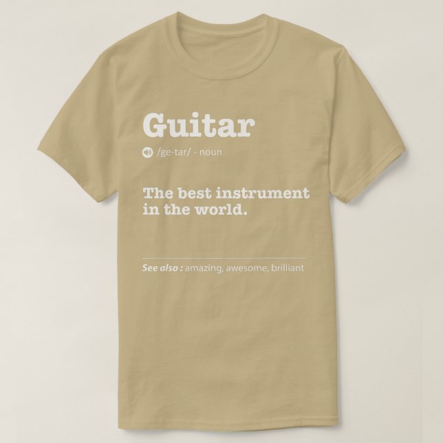 Gitarre definiert das beste Instrument der Welt T-Shirt (Design vorne)