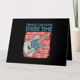 Gitarre Dinge, die ich in meiner Freizeit lustige  Karte