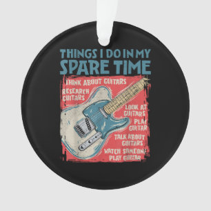 Gitarre Dinge, die ich in meiner Freizeit lustige Ornament