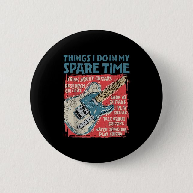 Gitarre Dinge, die ich in meiner Freizeit mache Lu Button (Vorderseite)