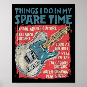 Gitarre Dinge, die ich in meiner Freizeit mache Lu Poster