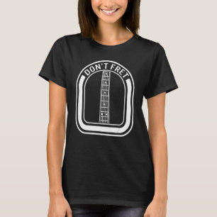 Gitarre Don't Fret Music Guitar Lover Gitarrenspie T-Shirt