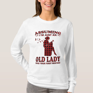 Gitarre Frau angenommen, ich sei nur eine alte Dam T-Shirt