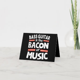 Gitarre Lover  Bass Guitar ist Bacon of Music Funn Dankeskarte