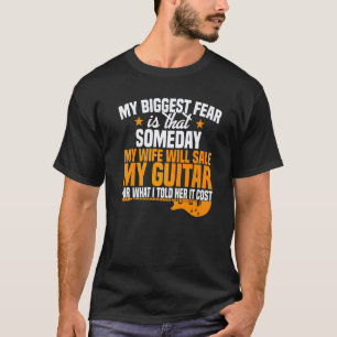 Gitarre  Meine größte vergiss Frau Verkauf meine G T-Shirt