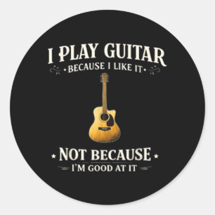 Gitarre spielen weil ich es mag, nicht weil ich gu runder aufkleber
