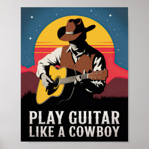 Gitarre spielen wie ein Cowboy Poster