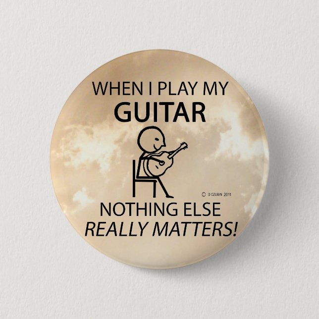 Gitarre spielt noch keine Rolle Button (Vorderseite)